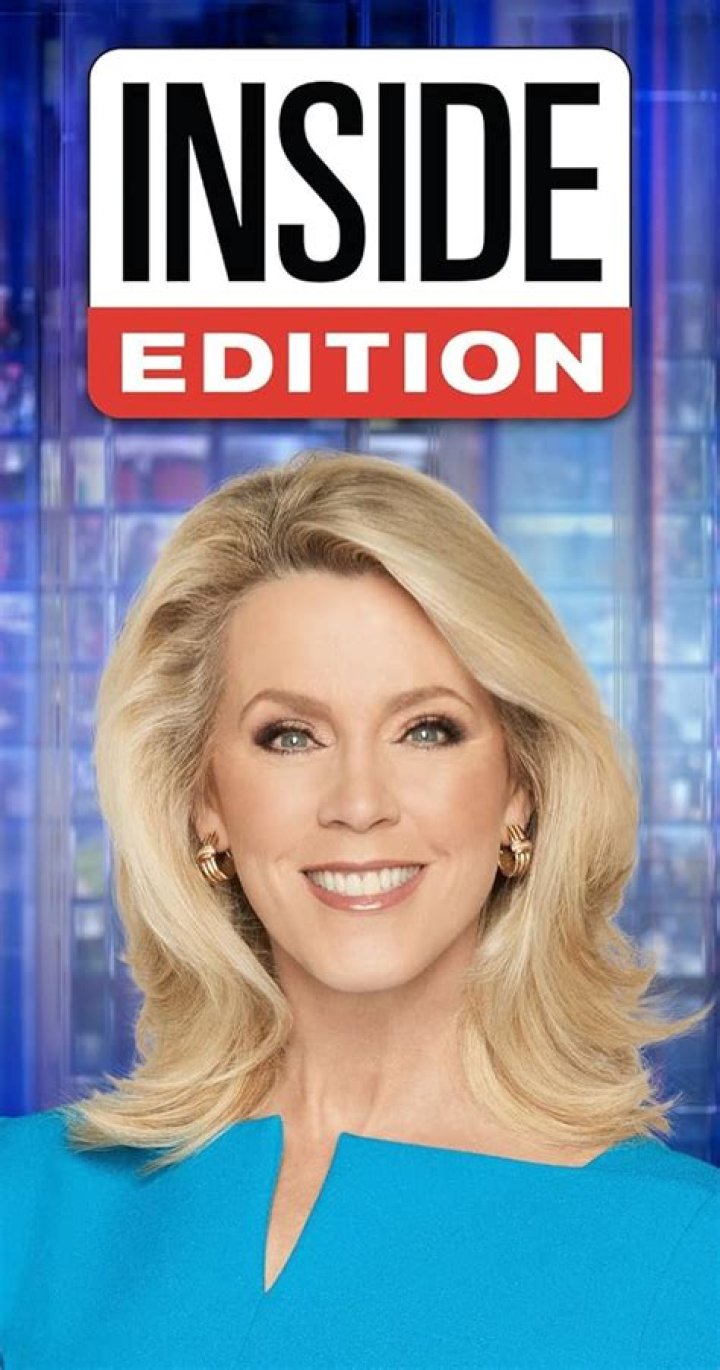 Inside Edition (TV Series 1989-) - Members profile, Facts, Wiki, Achievements, Net worth 2024 (updated)