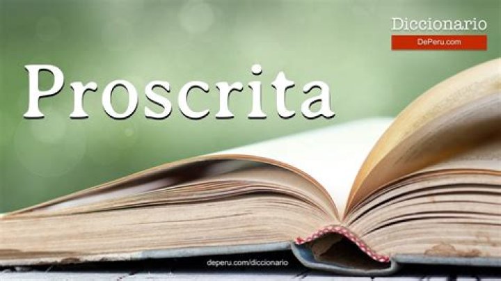 ¿Qué significa palabra proscrita?